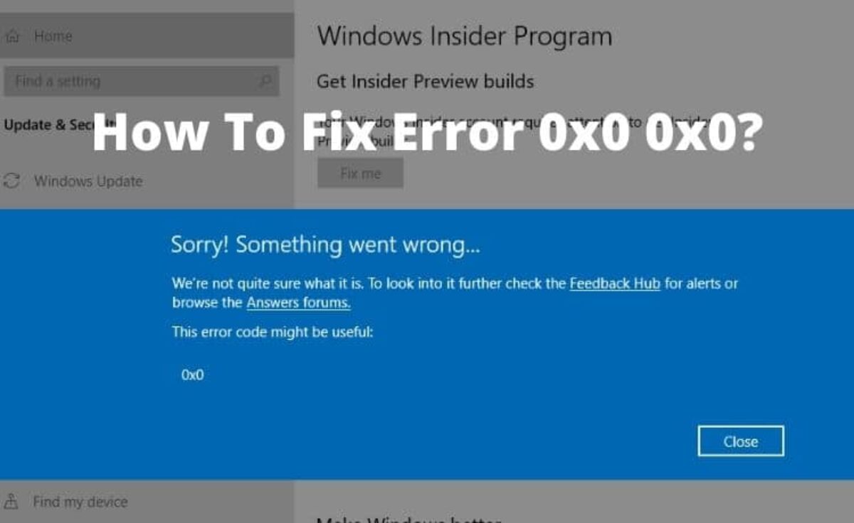How to Fix 0x0 00x0 Error Code? Check Out Solution