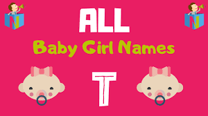 Girls Name Starting With T