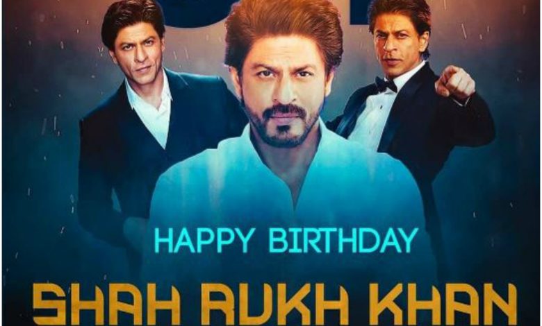 Shah Rukh Khan's Birthday