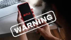 Netflix users beware